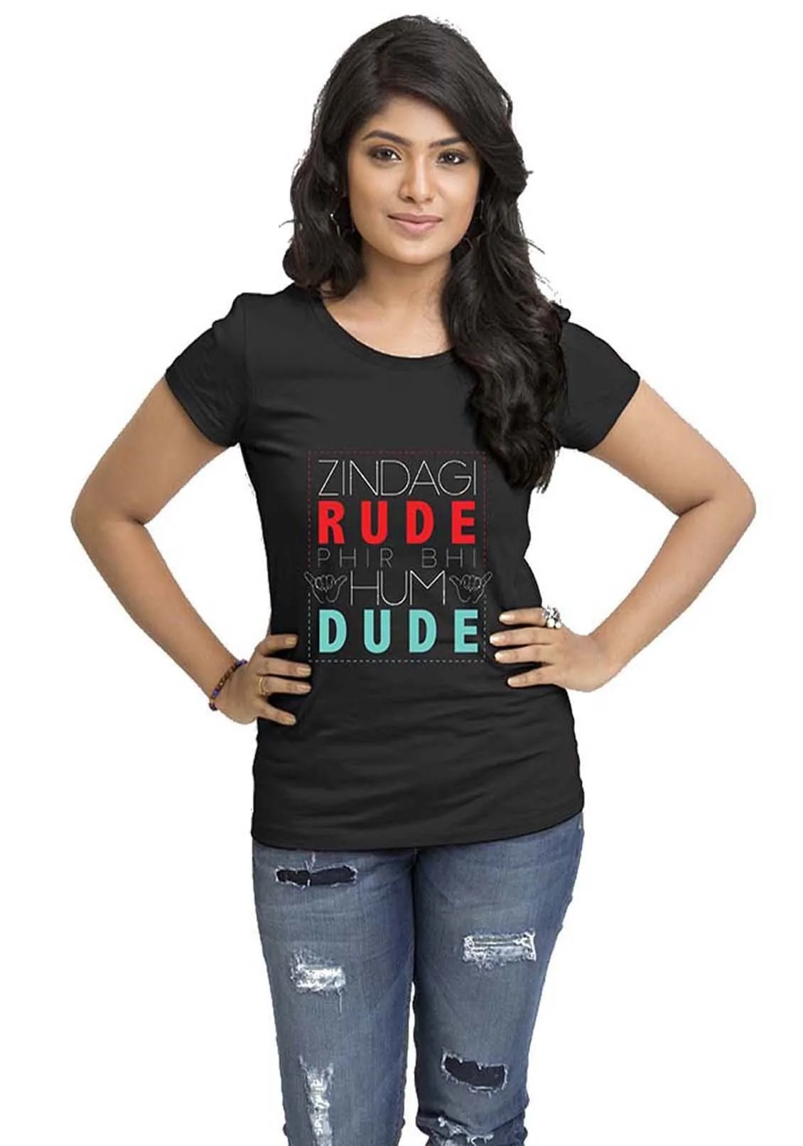 Zindagi Rude Women's T-Shirt